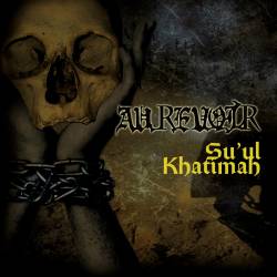 Au Revoir : Su'ul Khatimah